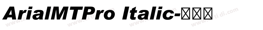 ArialMTPro Italic字体转换